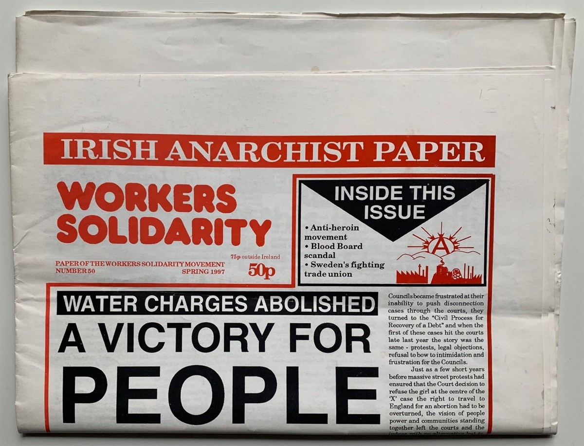 Workers Solidarity, Paper of the Workers Solidarity Movement. Irish Anarchist Newspaper Number 50, Spring 1997