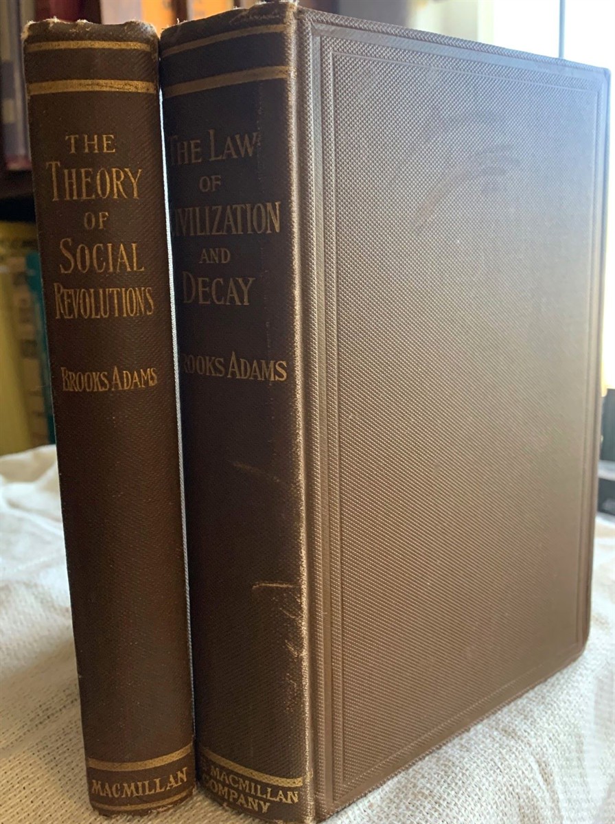 [2 Titles] the Law of Civilization and Decay, an Essay on History; the Theory of Social Revolutions