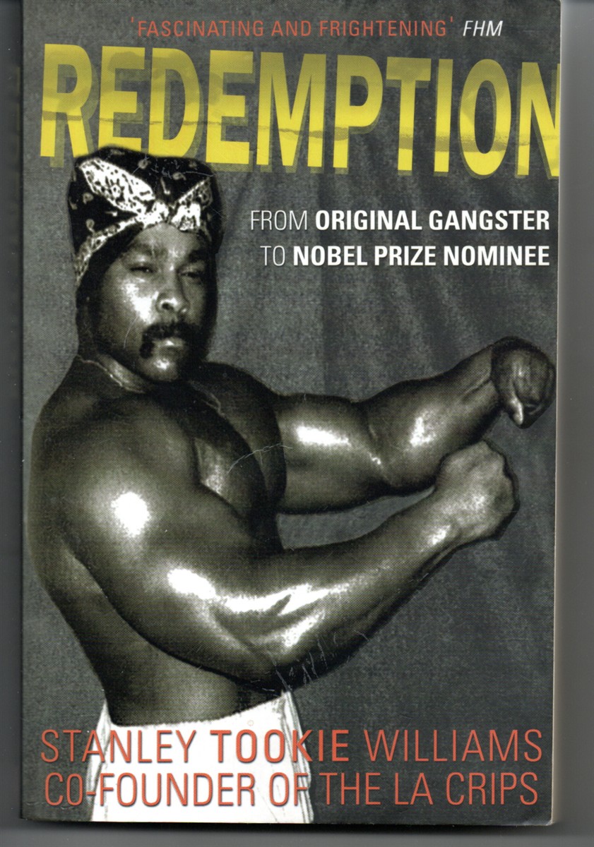 Redemption, from Original Gangster to Nobel Prize Nominee