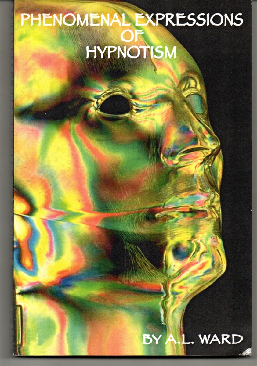 Phenomenal Expressions of Hypnotism