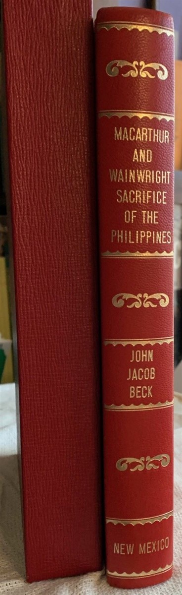 Macarthur and Wainwright, Sacrifice of the Philippines; Forward by Clare Boothe Luce