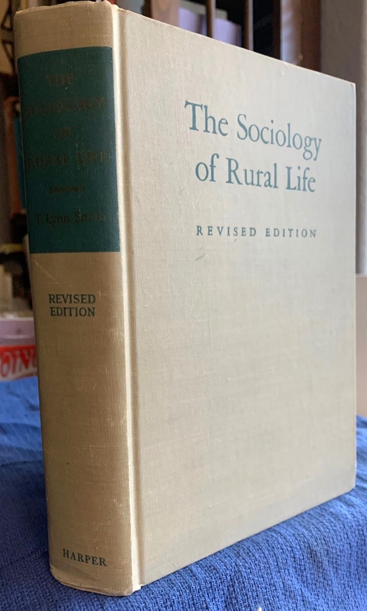 The Sociology of Rural Life