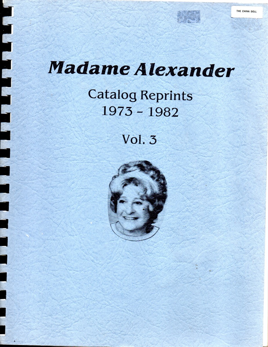 Image for Madame Alexander Catalog Reprints 1973-1982, Vol. 3 Madame Alexander Catalog Reprints 1973-1982, Vol. 3