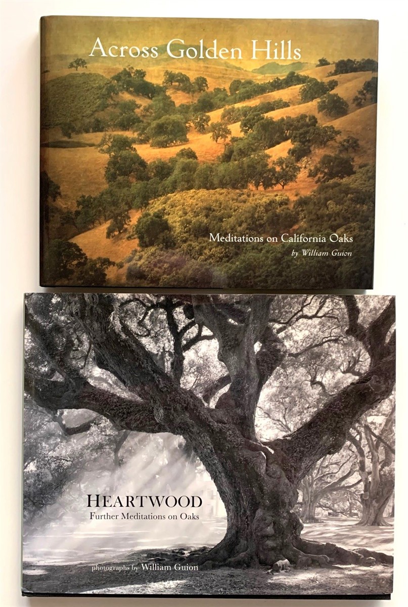 [2 Titles] Across Golden Hills, Meditations on California Oaks; Heartwood, Further Meditations on California Oaks