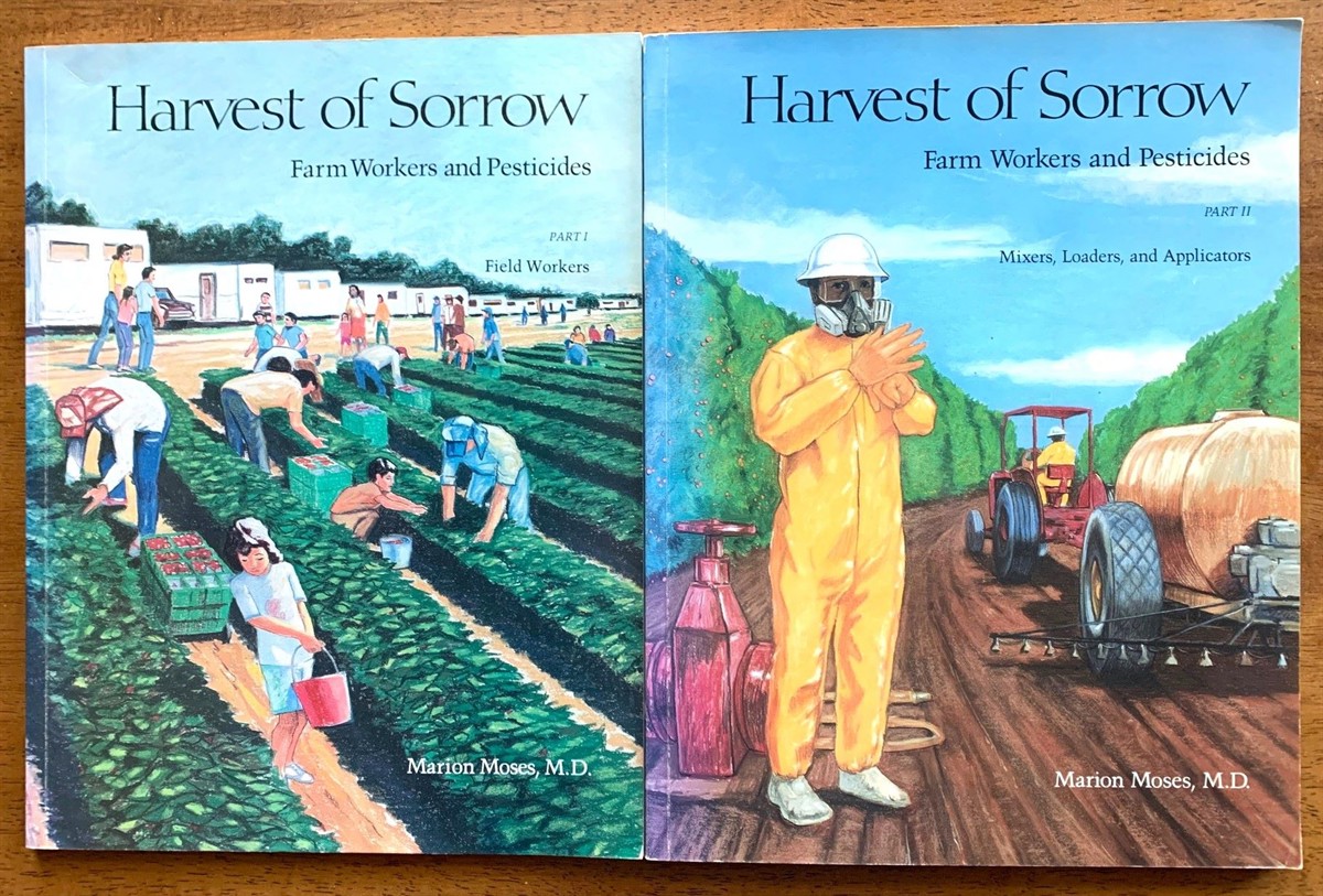 Image for Harvest of Sorrow, Farm Workers and Pesticides, Parts I & II Harvest of Sorrow, Farm Workers and Pesticides, Parts I & II