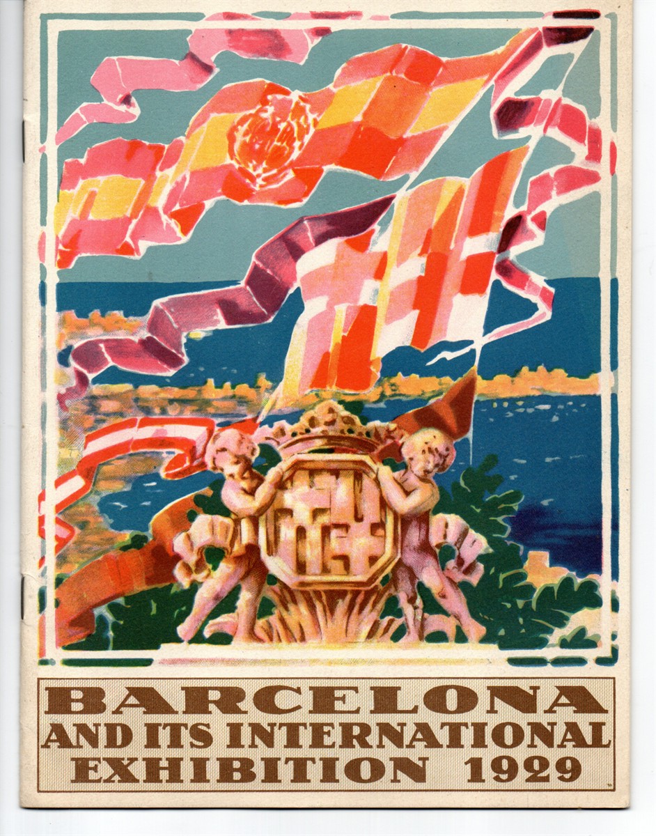 Barcelona and its International Exhibition 1929 [Cover Title]