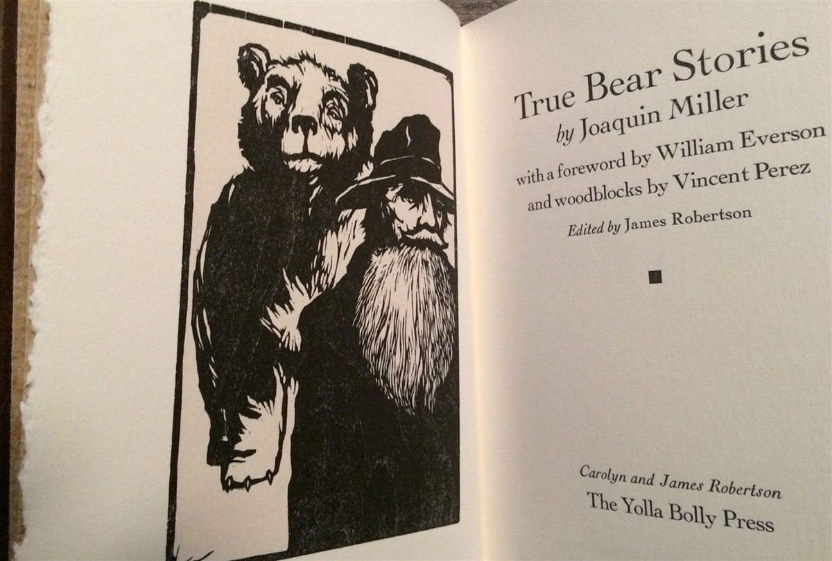 Image for True Bear Stories. With a Foreword by William Everson and woodblocks by Vincent Perez. Edited by James Robertson.