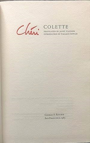 Cheri. Translated by Janet Flanner; Introduction by Wallace Fowlie.