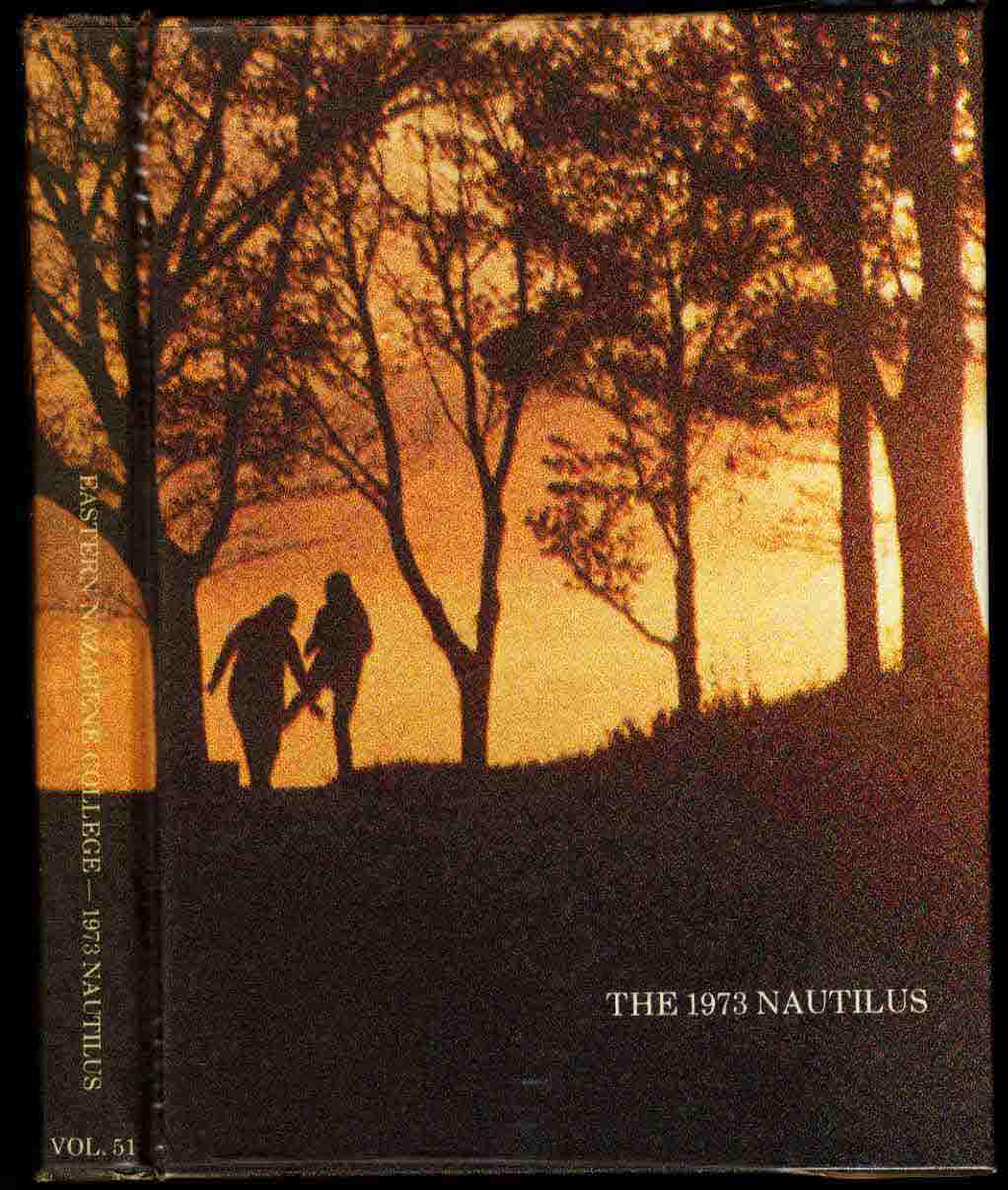 Image for THE 1973 NAUTILUS YEARBOOK EASTERN NAZARENE COLLEGE MASSACHUSETTS