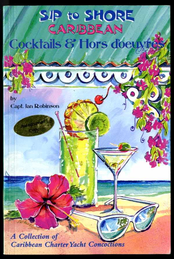 Image for SIP TO SHORE (SIGNED 1ST)  Cocktails and Hors D'Oeuvre