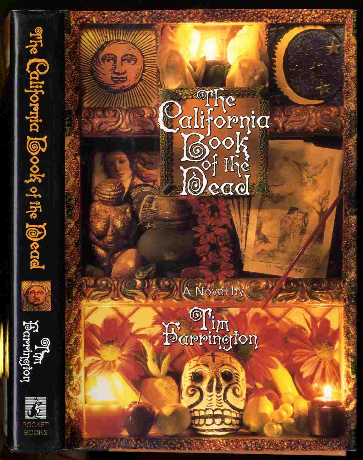 Image for THE CALIFORNIA BOOK OF THE DEAD [SIGNED]  A Novel