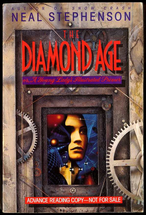Image for The Diamond Age, or, A Young Lady's Illustrated Primer Arc