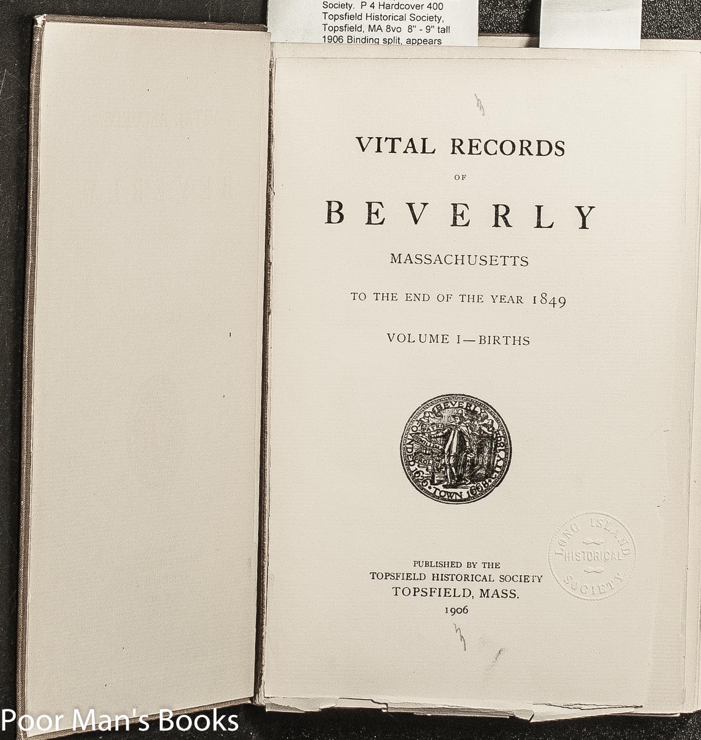 VITAL RECORDS OF BEVERLY MASSACHUSETTS TO THE END OF THE YEAR 1849 VOLUME I BIRTHS