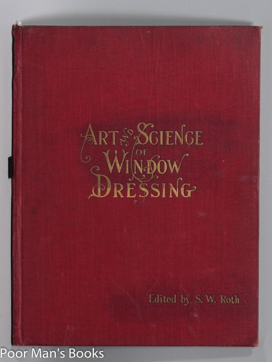 Image for ART AND SCIENCE OF WINDOW DRESSING BY A PRACTICAL WINDOW DRESSER