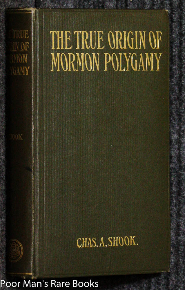 Image for THE TRUE ORIGIN OF MORMON POLYGAMY