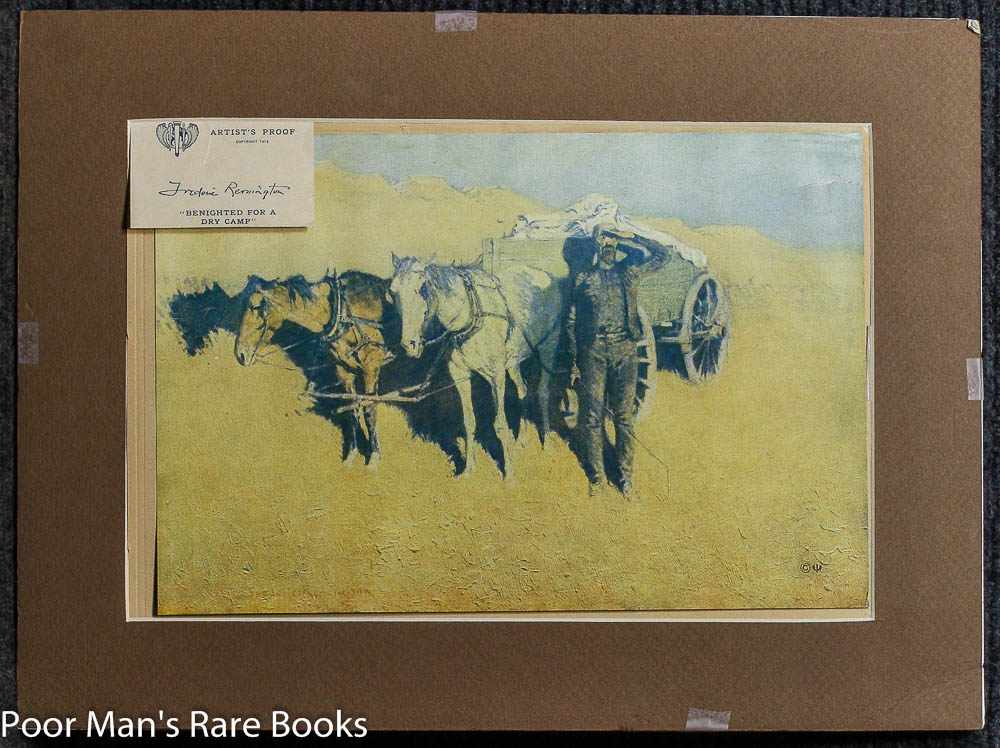Image for ARTIST PROOF PRINT WESTERN PAINTER FREDERIC REMINGTON "BENIGHTED FOR A DRY CAMP" W/ CERT