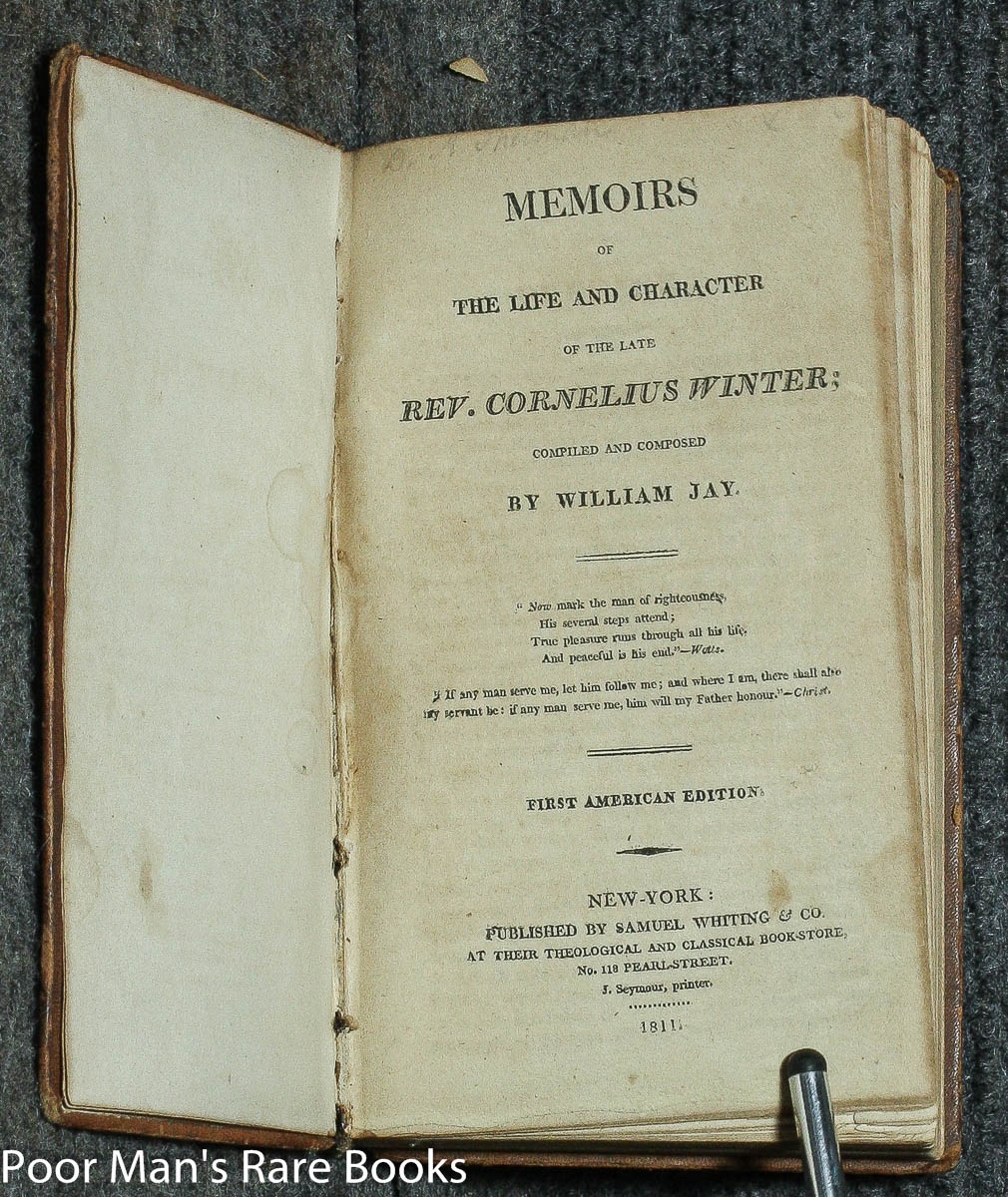 Image for Memoirs of the life and character of the late Rev. Cornelius Winter; compiled and composed by William Jay