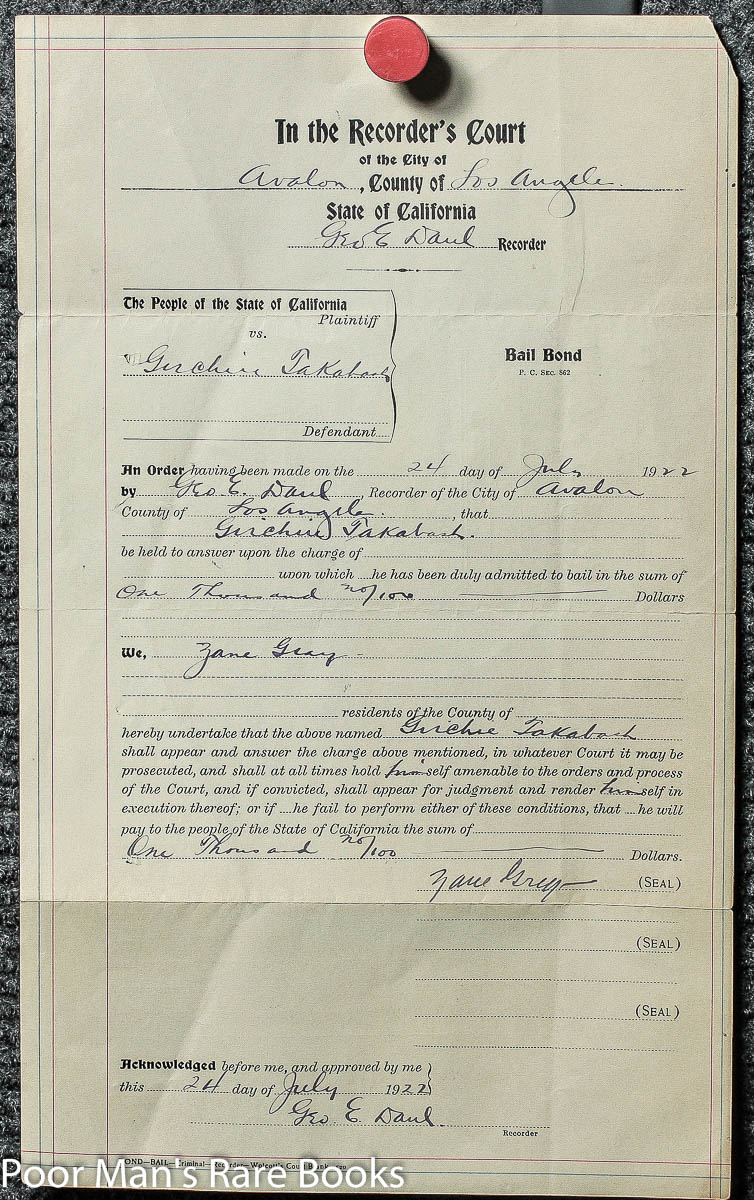 Image for Zane Grey $1000 Bail Bond Signed By Grey For Girchie Takabash With Certification