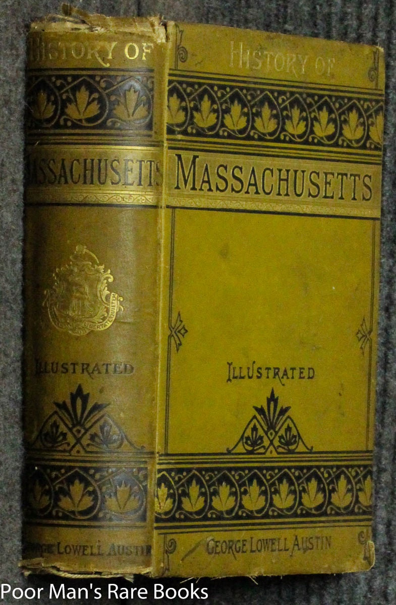 Image for History The Of Massachusetts From The Landing Of The Pilgrims To The Present Time