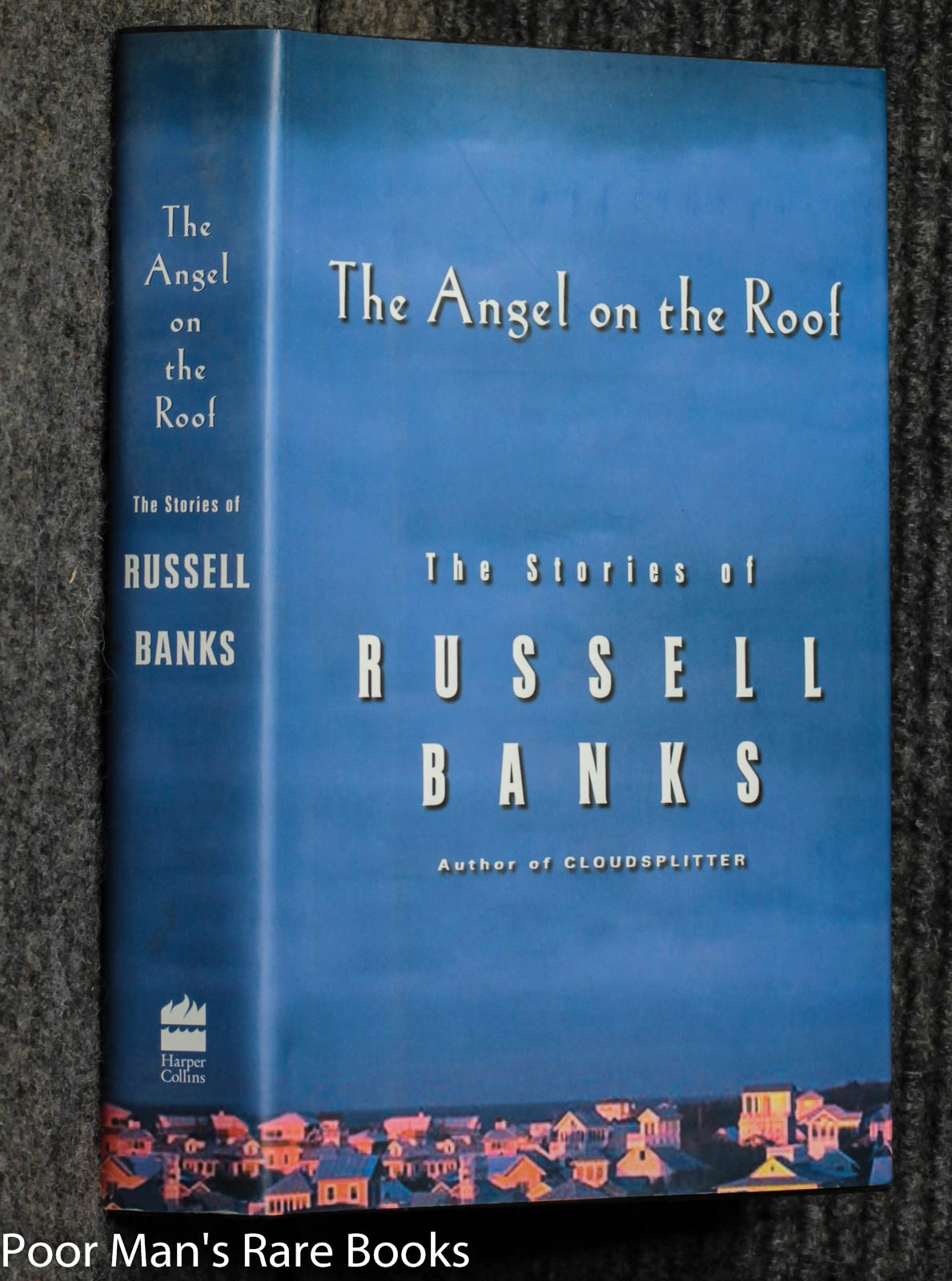 Image for The Angel On The Roof: The Stories Of Russell Banks