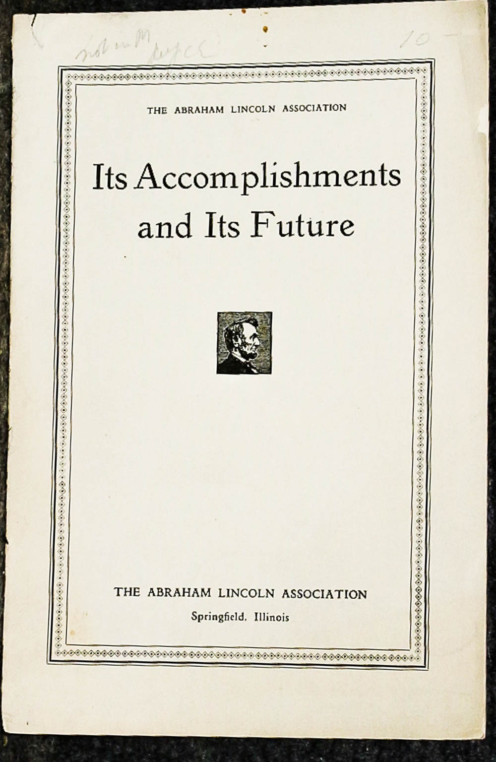 Image for { Lincolniana} Its Accomplishments And Its Future