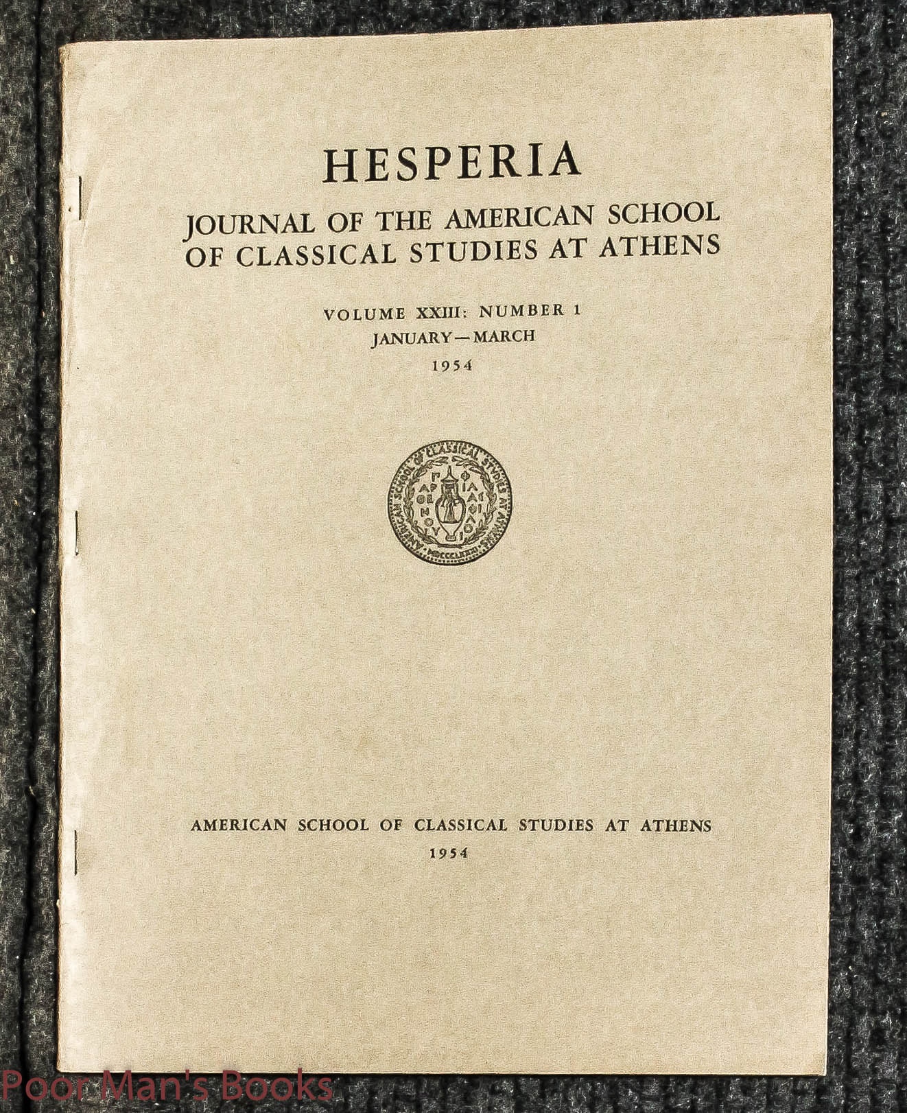Image for Investigations At The Heraion Of Argos, 1949: Hesperia, Journal Of The American School Of Classical Studies At Athens, Volume Xxiii: Number 1 Jan-mar 1954