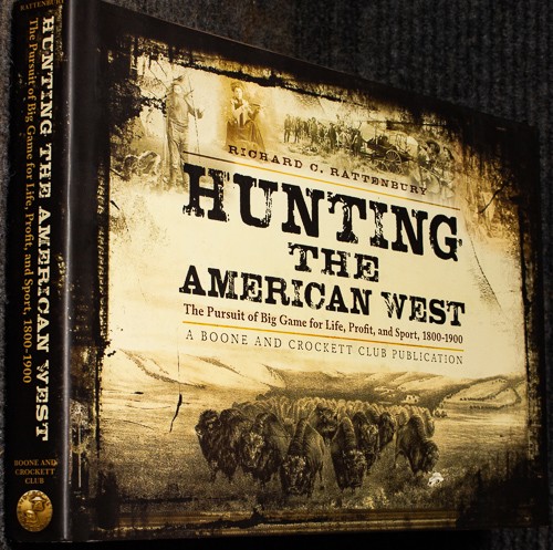 Image for Hunting The American West. 2008 Signed