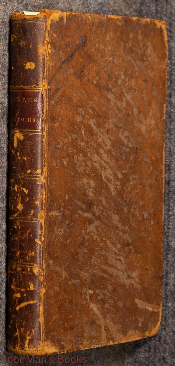 Image for Memoirs Of Major-general Heath. Containing Anecdotes, Details Of Skirmishes, Battles And Other Military Events, During The American War. Written By Himself. 1798 First Edition
