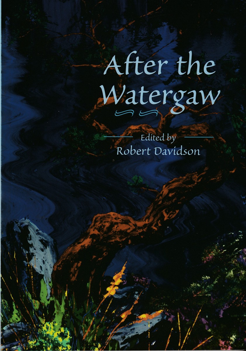 DAVIDSON, ROBERT - After the Watergaw: A Collection of New Poetry from Scotland Inspired by Water