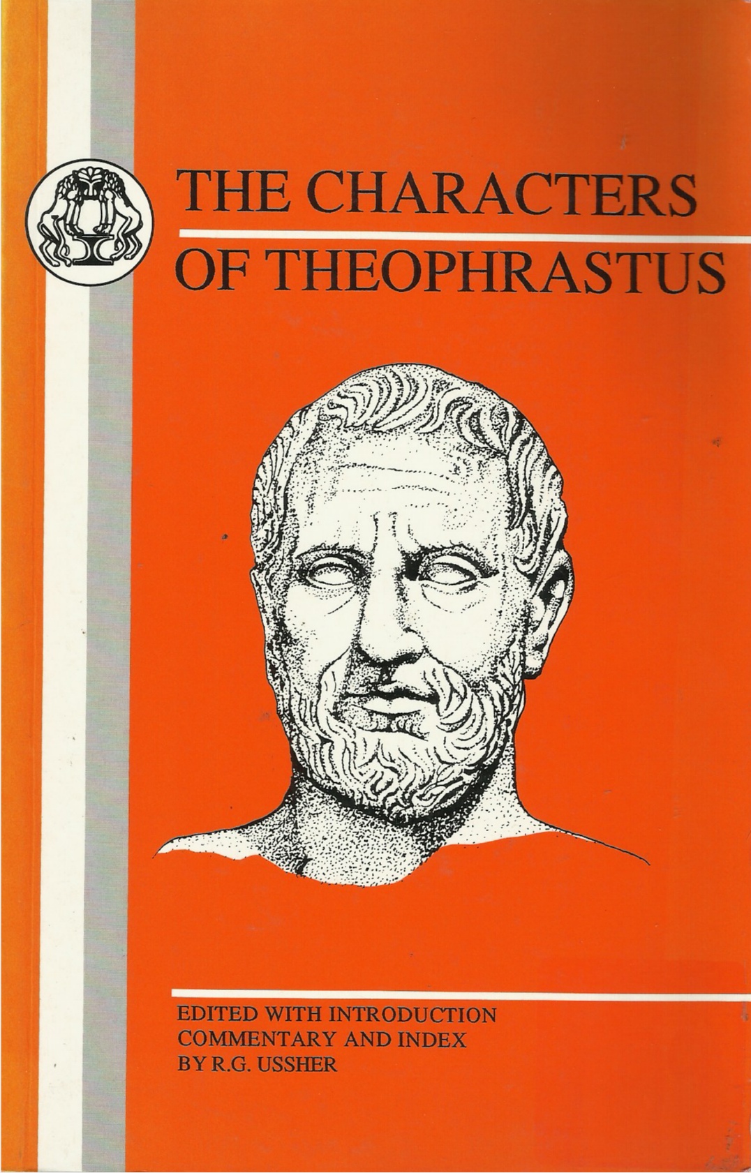 USSHER, R. G. (EDITOR) - Characters of Theophrastus (Bcp Greek Texts)