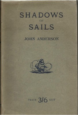 ANDERSON, JOHN - Shadows of Sails