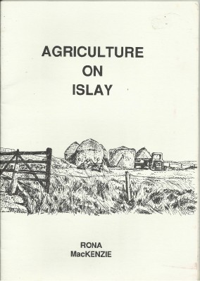 MACKENZIE, RONA - Agriculture on Islay