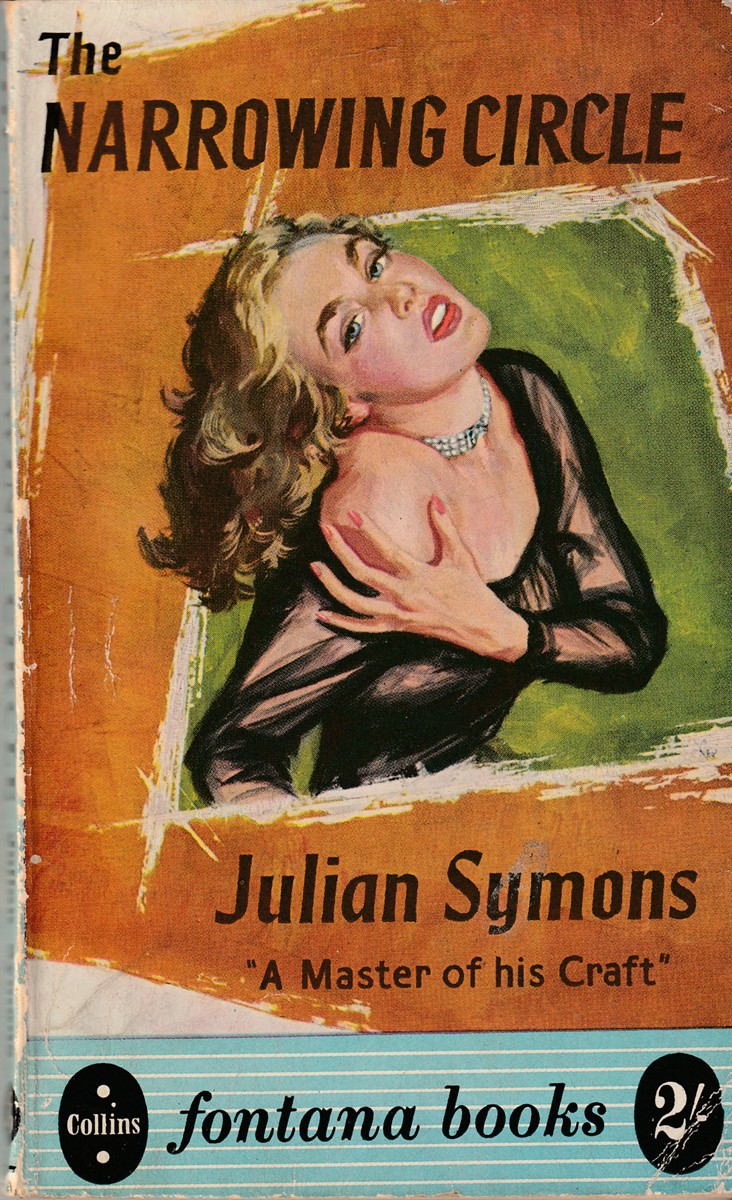 SYMONS, JULIAN - The Narrowing Circle