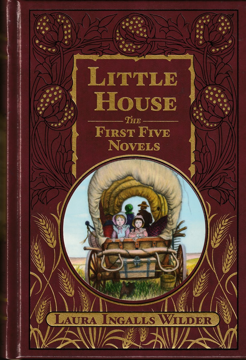 WILDER, LAURA INGALLS - Little House the First Five Novels