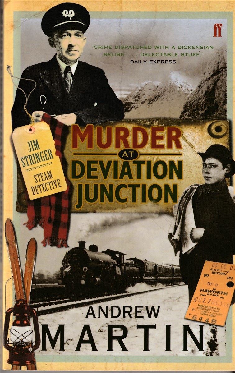 MARTIN, ANDREW - Murder at Deviation Junction