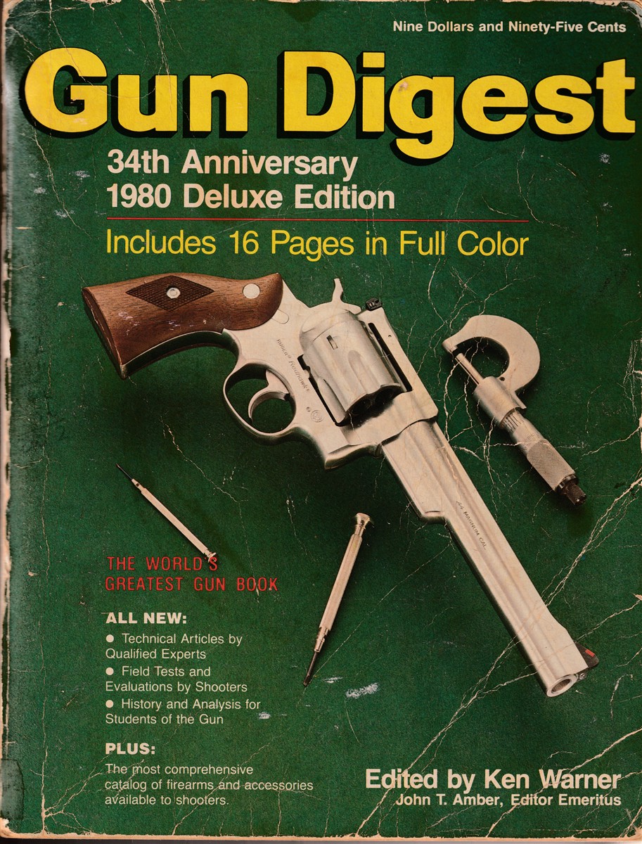 WARNER, KEN - Gun Digest Deluxe Anniversary Edition