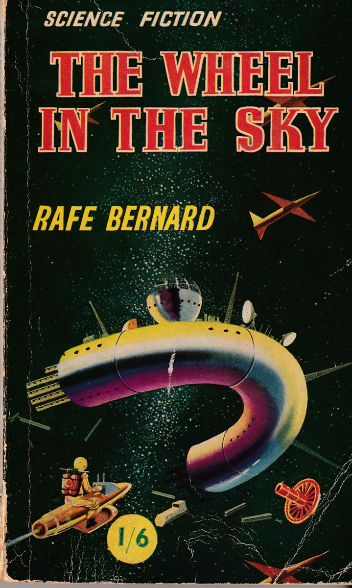 BERNARD, RAFE - The Wheel in the Sky