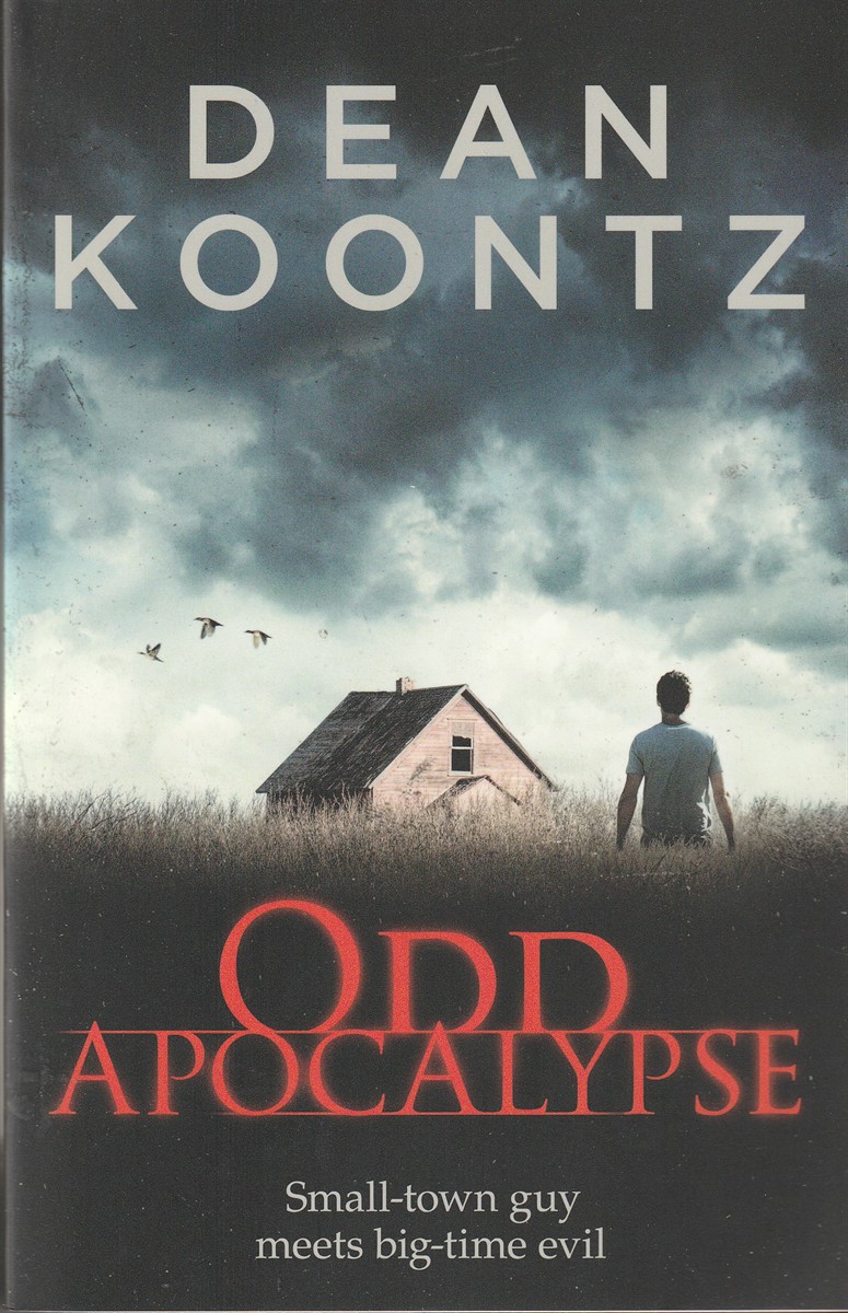 KOONTZ, DEAN - Odd Apocalypse