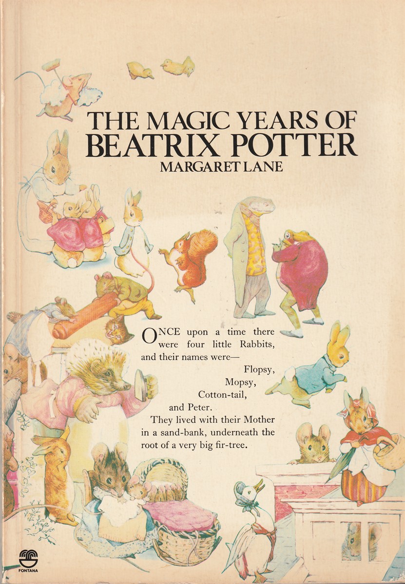 LANE, MARGARET - The Magic Years of Beatrix Potter