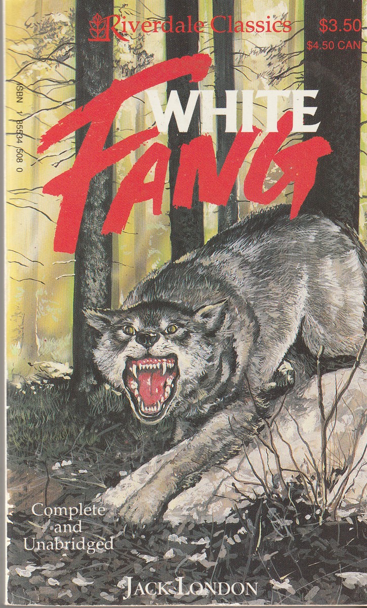 LONDON, JACK - White Fang