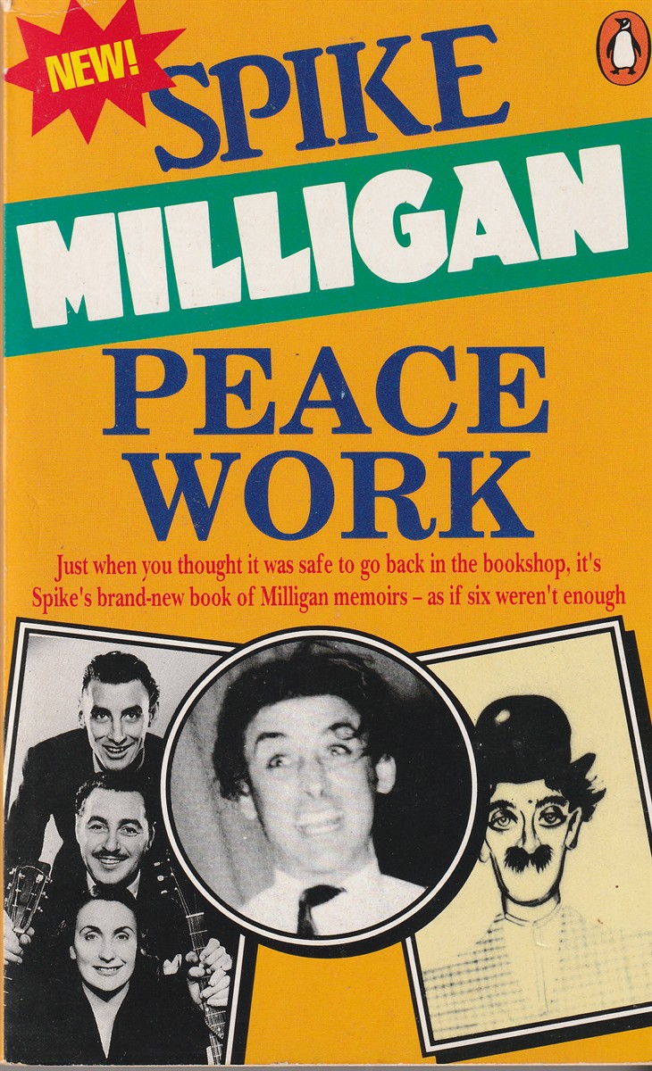 MILLIGAN, SPIKE - Peace Work