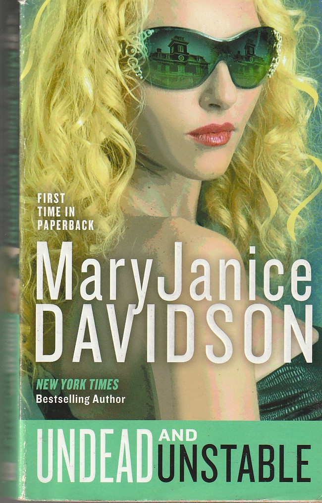 DAVIDSON, MARY JANICE - Undead and Unstable