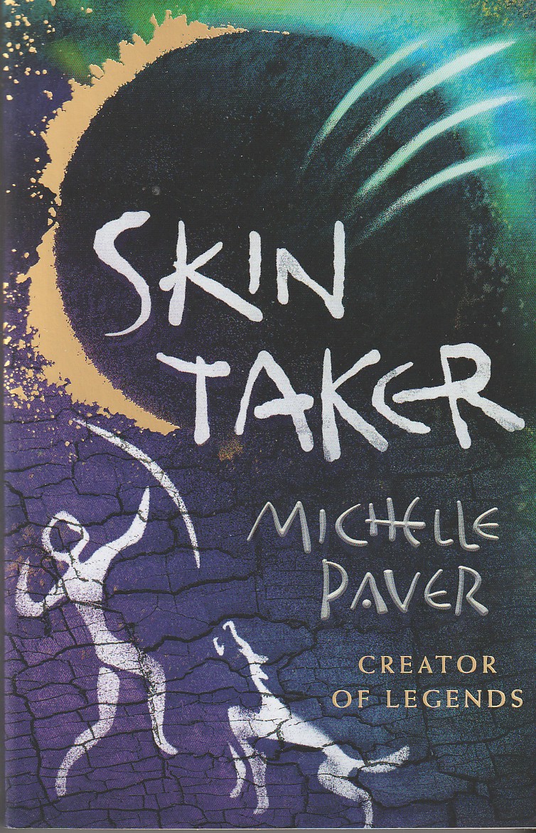 PAVER, MICHELLE - Skin Taker
