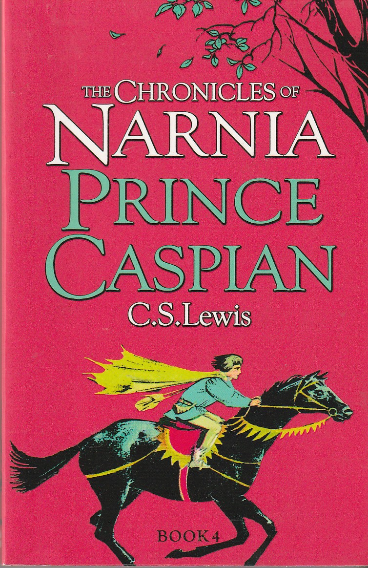 LEWIS, C S - Prince Caspian Return to Narnia in the Classic Sequel to C.S. Lewis Beloved ChildrenS Book