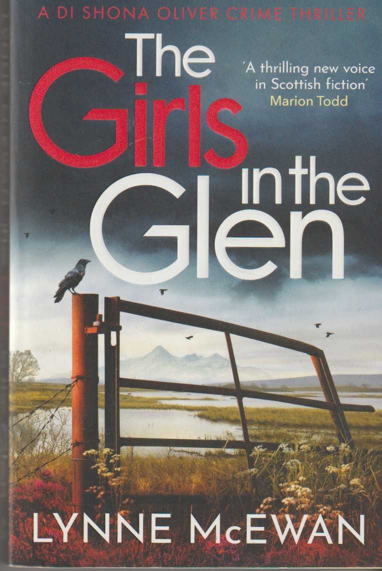 MCEWAN, LYNNE - The Girls in the Glen an Unputdownable Scottish Mystery