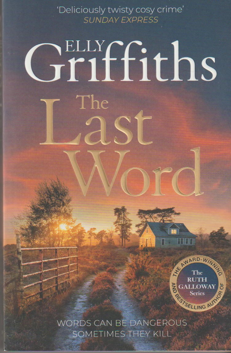 GRIFFITHS, ELLY - The Last Word
