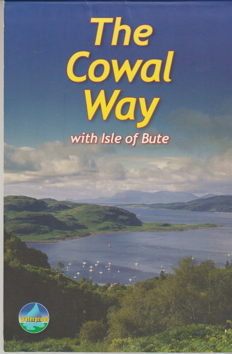 KAUFMANN, MICHAEL - Cowal Way with Isle of Bute