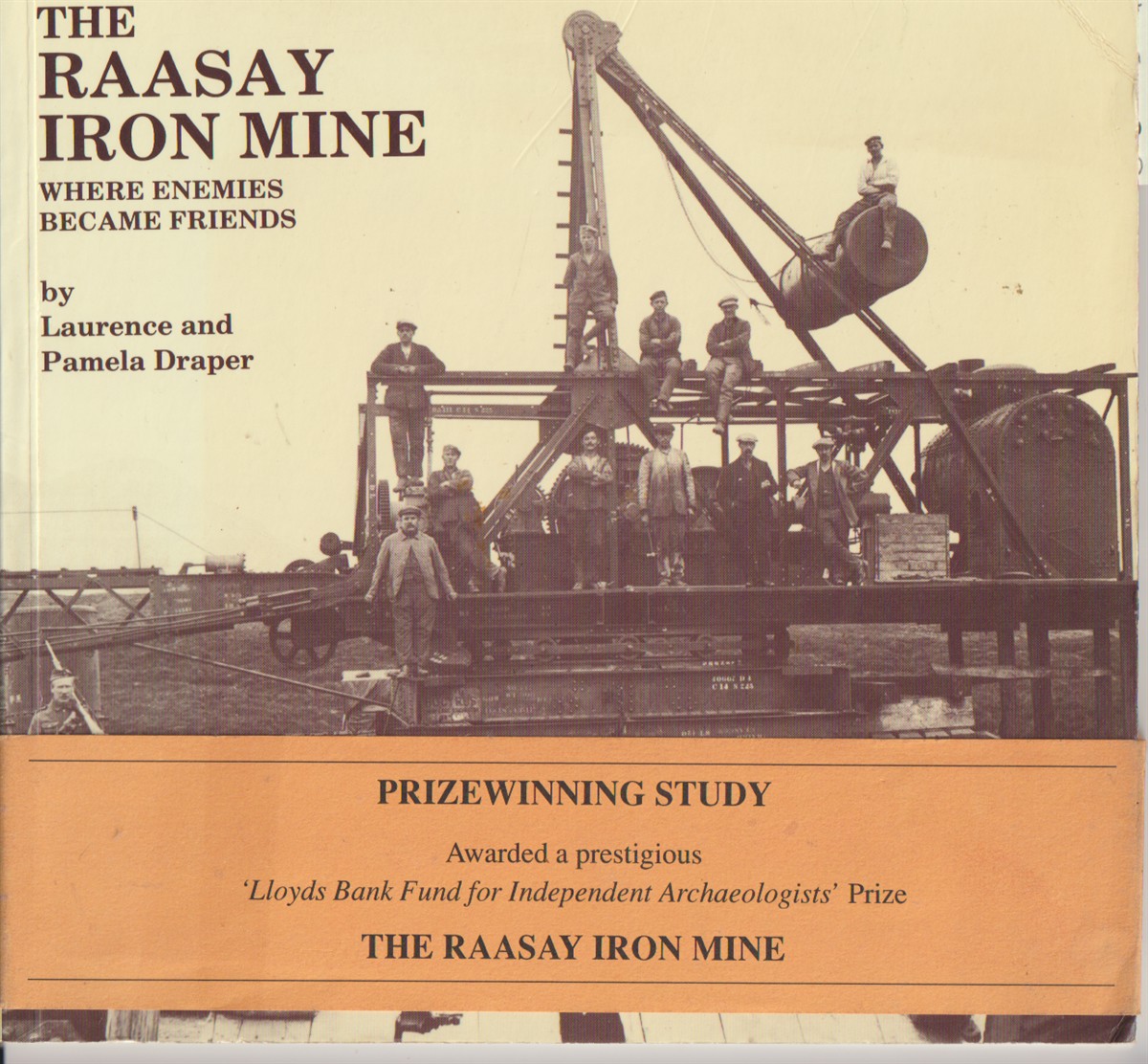 DRAPER, LAURENCE AND  PAMELA DRAPER - The Raasay Iron Mine