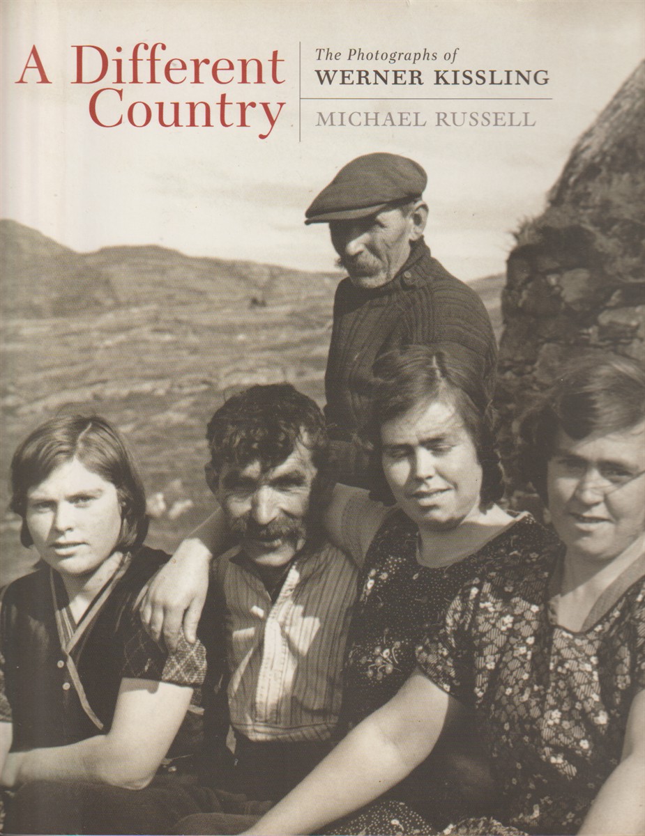 RUSSELL, MICHAEL AND  WERNER KISSLING - A Different Country