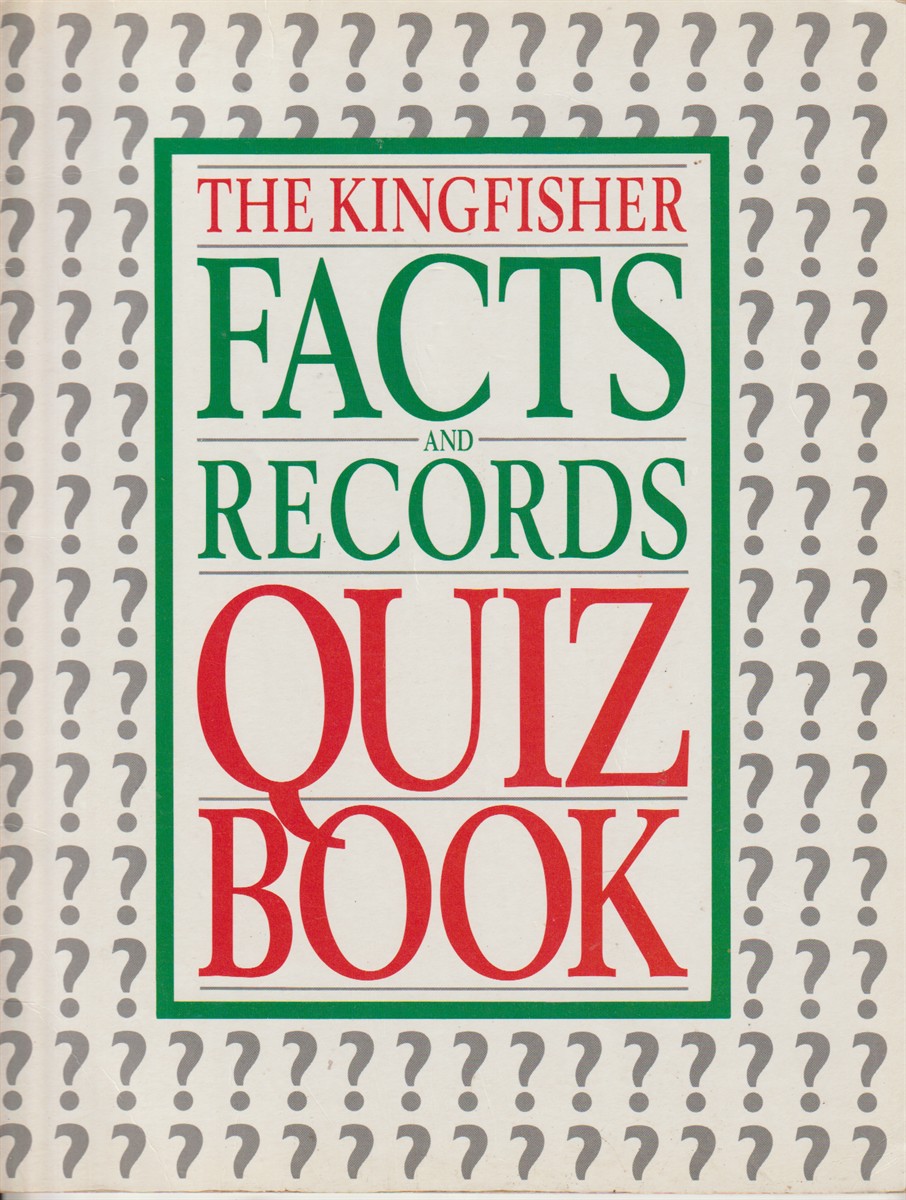 GRISEWOOD, JOHN - Kingfisher Facts and Records Quiz Book